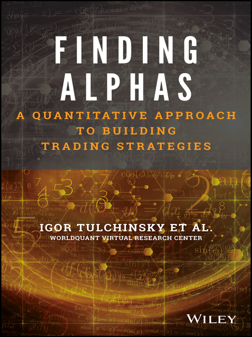 Title details for Finding Alphas by Igor Tulchinsky - Wait list